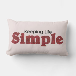 Keeping Life Simple Lumbar Throw Pillow