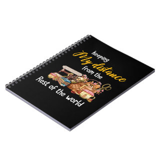 Keeping My Distance From The Rest Of The World Notebook