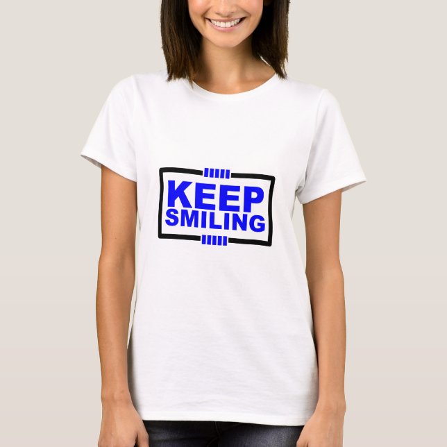 Keeping Smiling T-Shirt (Front)
