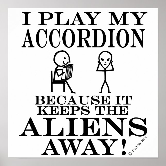 Keeps Aliens Away Accordion Poster (Front)