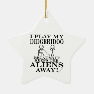 Keeps Aliens Away Didgeridoo Ceramic Ornament