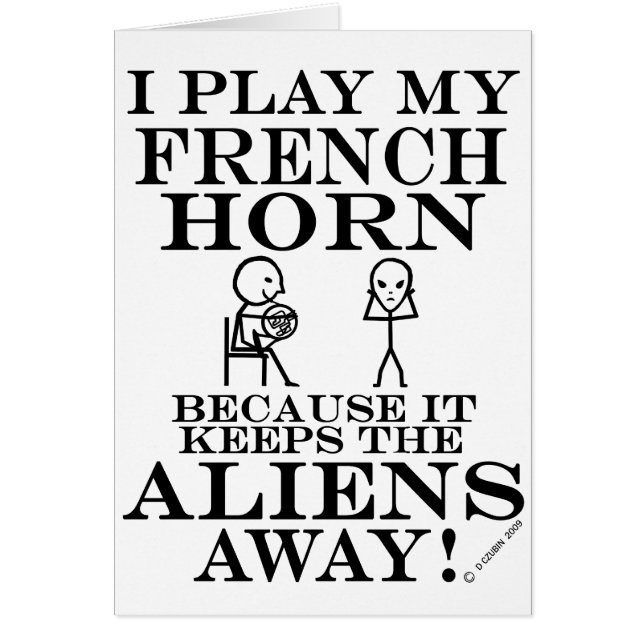 Keeps Aliens Away French Horn (Front)