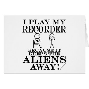 Keeps Aliens Away Recorder