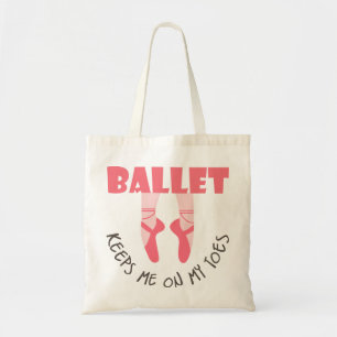 Keeps Me On My Toes Tote Bag