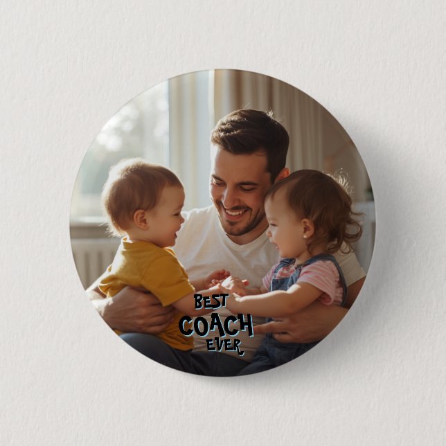 Keepsake Photo Best Coach Ever  6 Cm Round Badge (Front)