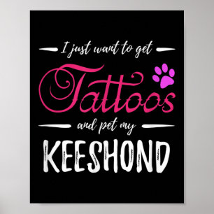 Keeshond Dog Lover Tattoo Funny Dog Mum Gift Idea  Poster