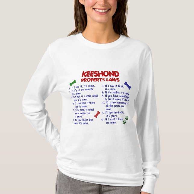 KEESHOND Property Laws 2 T-Shirt (Front)
