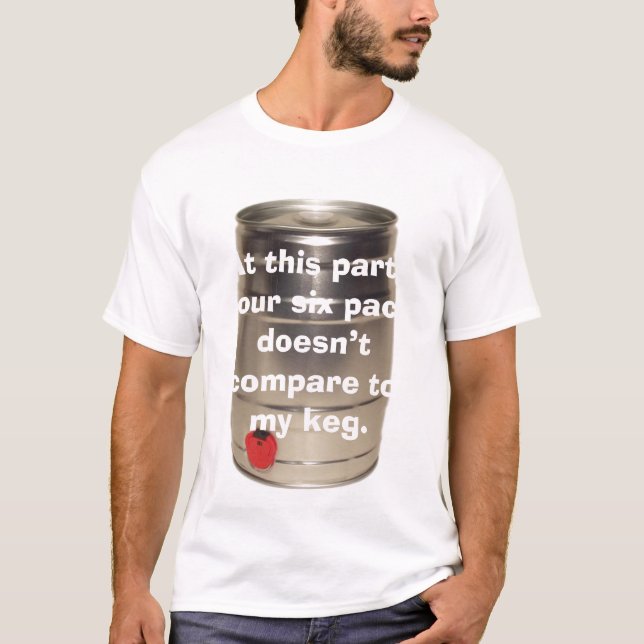 keg of beer T-Shirt (Front)