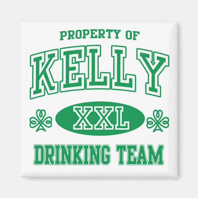 Kelly Irish Drinking Team Magnet (Front)