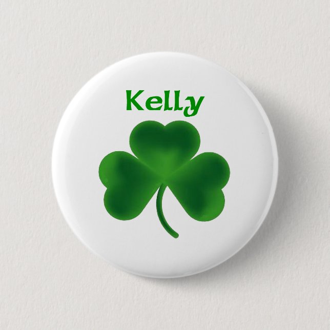 Kelly Shamrock 6 Cm Round Badge (Front)