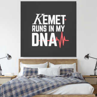 Kemet Runs in My DNA | Canvas Print