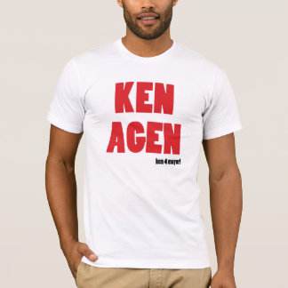 KEN AGEN! Vote Ken Livinstone for Mayor! T-Shirt