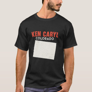 Ken Caryl Colorado USA State America Travel Colora T-Shirt