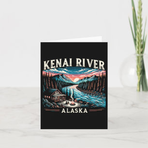 Kenai River Alaska Ak Salmon Fishing Camping Hikin Card