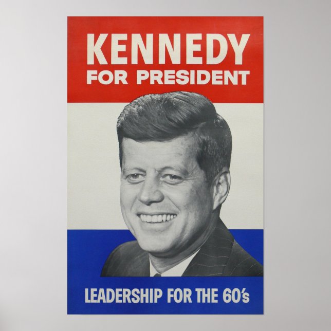 Kennedy For President Poster (Front)