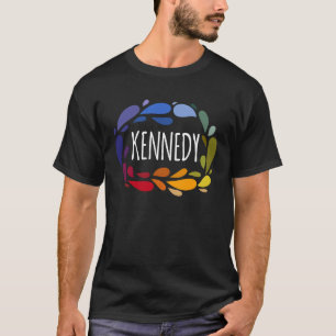 Kennedy - Names for Wife Daughter and Girl T-Shirt