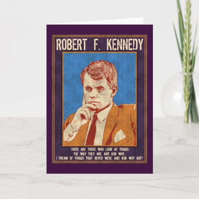 Kennedy, Robert - "Why Not?" Card (Front)