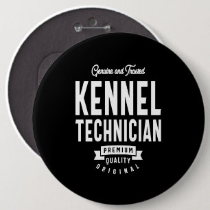 Kennel Technician Job Title Gift 6 Cm Round Badge