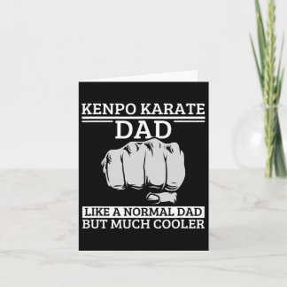 Kenpo Karate Dad Father Quote Funny American Kenpo Card