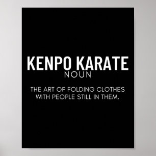 Kenpo Karate Definition Funny American Kenpo  Poster