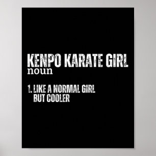 Kenpo Karate Girl Definition Funny Women American  Poster