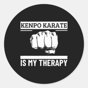 Kenpo Karate Is My Therapy Funny American Kenpo  Classic Round Sticker