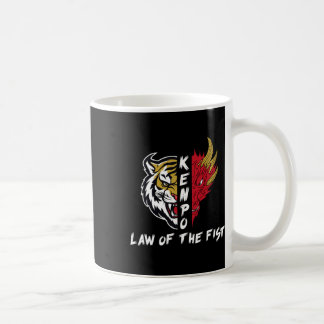 Kenpo Karate Law Of The Fist Funny Saying Martial Coffee Mug