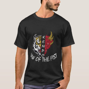 Kenpo Karate Law of the Fist Funny Saying Martial  T-Shirt