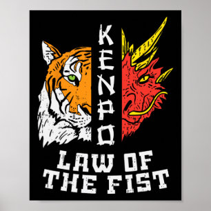 Kenpo Law Of Fist Tiger Dragon Kempo Karate Men Wo Poster