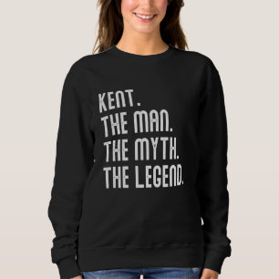 Kent Man Myth Legend Shirt Gifts For Mens Funny Ke