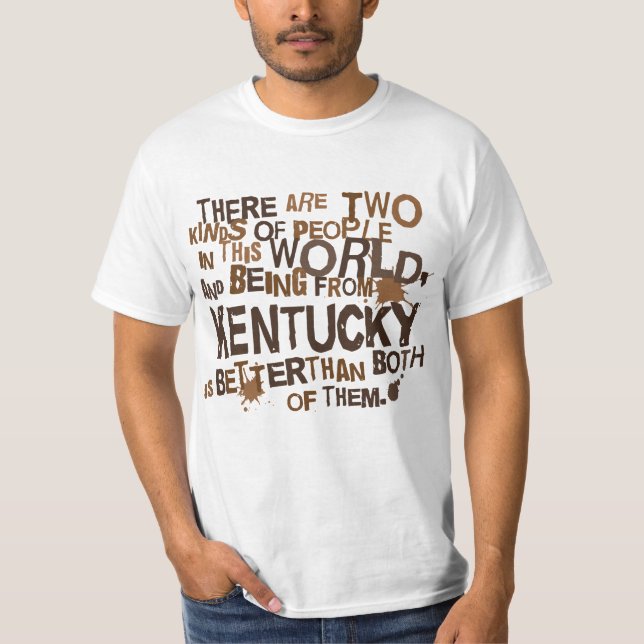 Kentucky (Funny) Gift T-Shirt (Front)