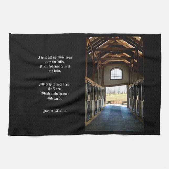 Kentucky View from the Barn, Psalm 121:1-2 Tea Towel (Horizontal)