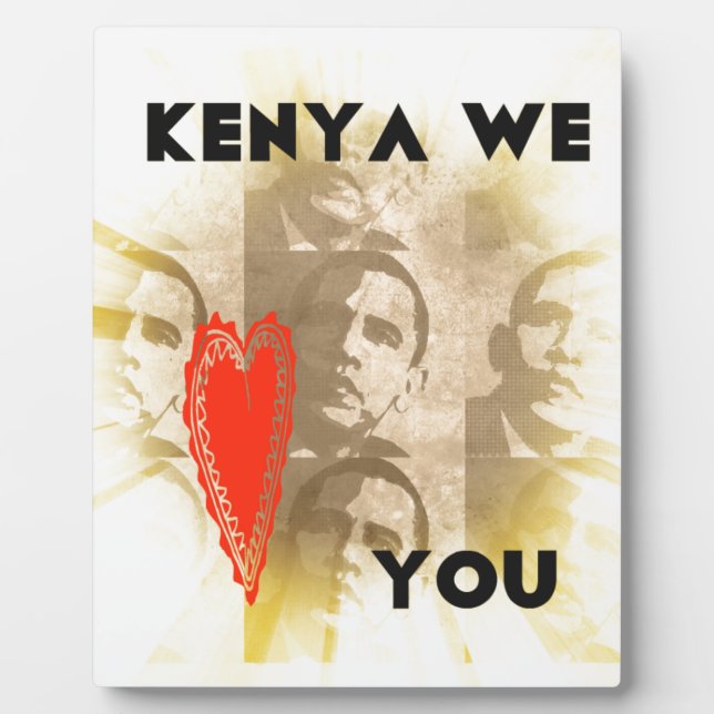 Kenya We Love You Lovely Perspective Art Design Plaque (Front)