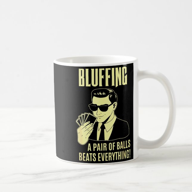 Ker Player Texas Hold'em Night - Bluffing Funny Ke Coffee Mug (Right)