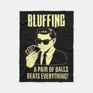 Ker Player Texas Hold'em Night - Bluffing Funny Ke Fleece Blanket