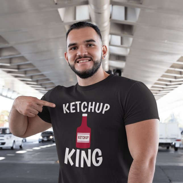 KETCHUP KING DAD T-shirts (Creator Uploaded)
