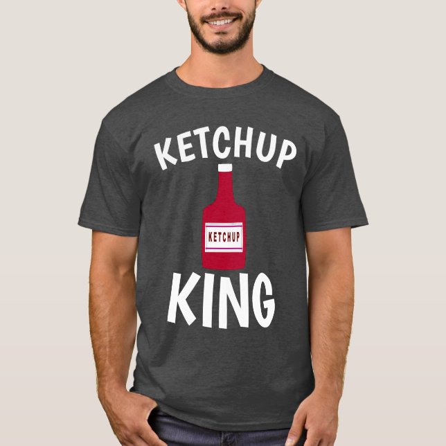 KETCHUP KING T-shirts (Front)