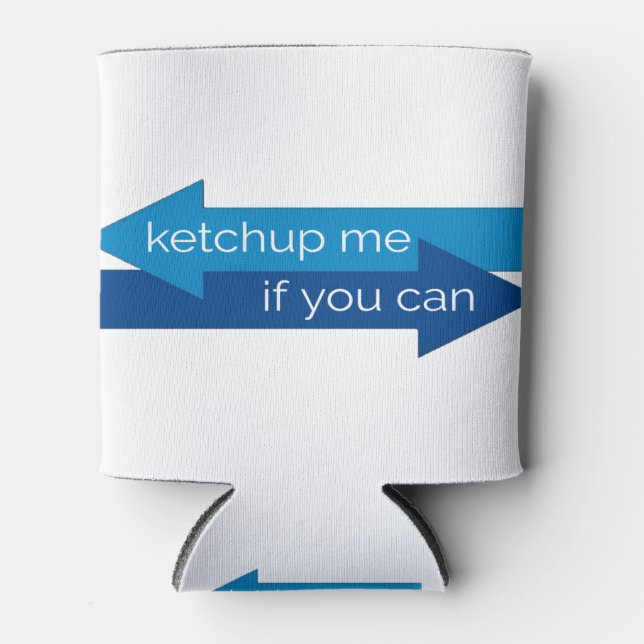 Ketchup me if you can movie pun/joke cooler (Front)