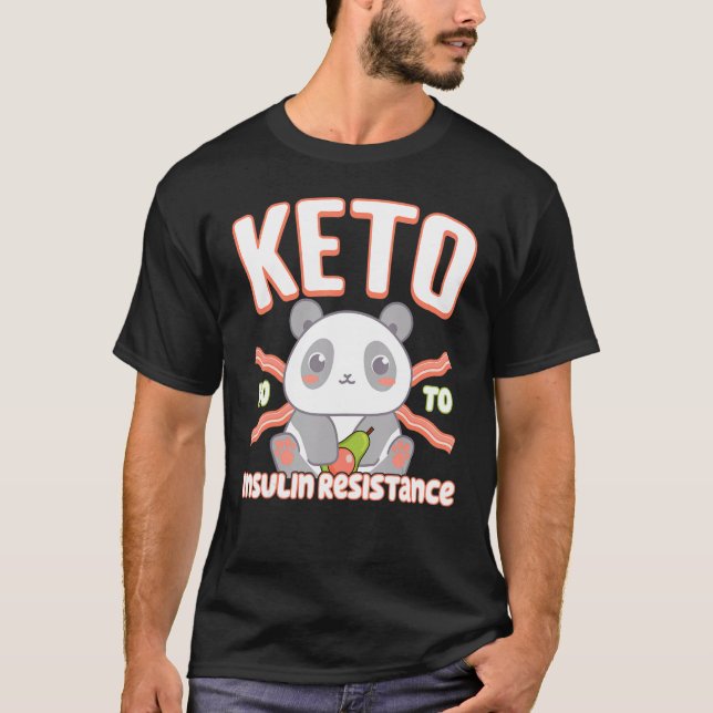 Keto Baby Panda Bacon And Avocado Fasting Insulin  T-Shirt (Front)