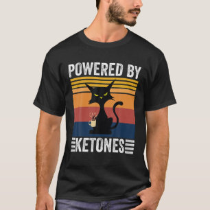 Keto Diet Humour Powered By Ketones Funny Bulletpr T-Shirt