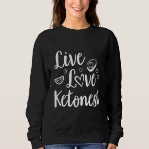 Keto Diet  Men Women Kids Ketosis Dietry Sweatshirt