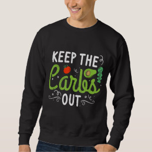 Keto  For Men Nutrition Ketones Women Ketogenic Ba Sweatshirt