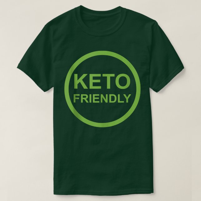 Keto Friendly  Low Carb Ketogenic Lifestyle  T-Shirt (Design Front)