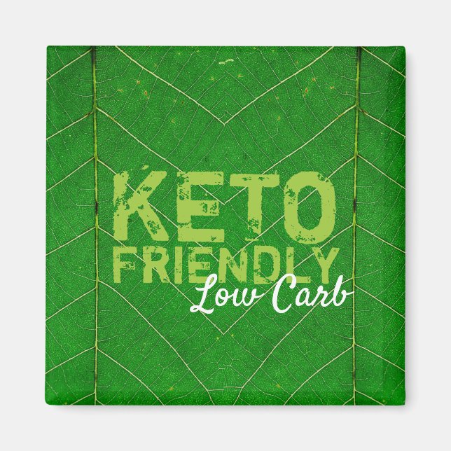 Keto Friendly Low Carb Magnet (Front)