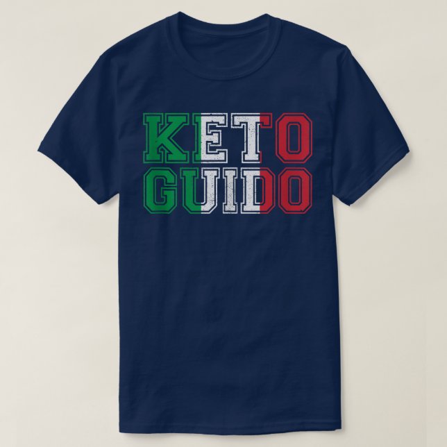 Keto Guido Italian Ketogenic Diet Italy Flag Gift  T-Shirt (Design Front)