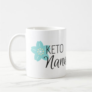 Keto Nana Mug   Gift Mug for Grandmothers
