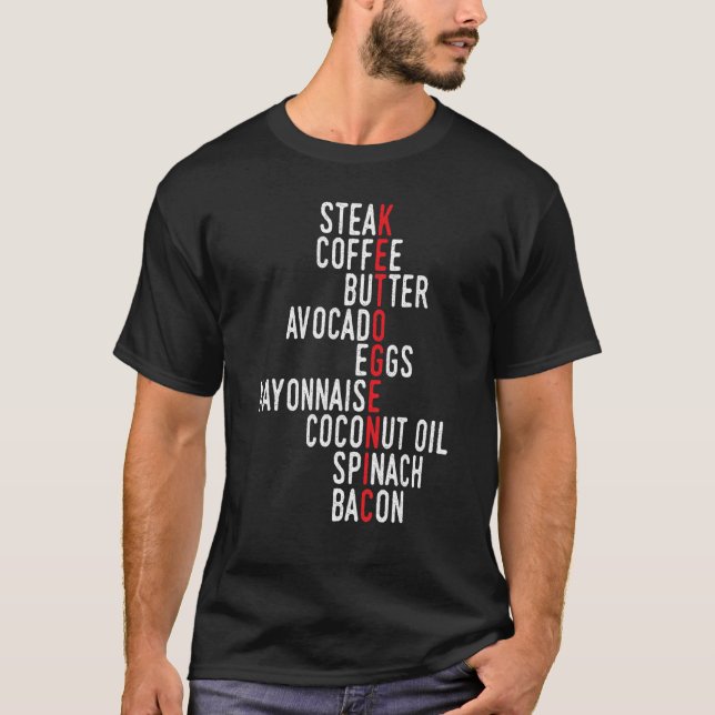 Keto Quote  Low Carb Ketogenic Food Ketosis T-Shirt (Front)