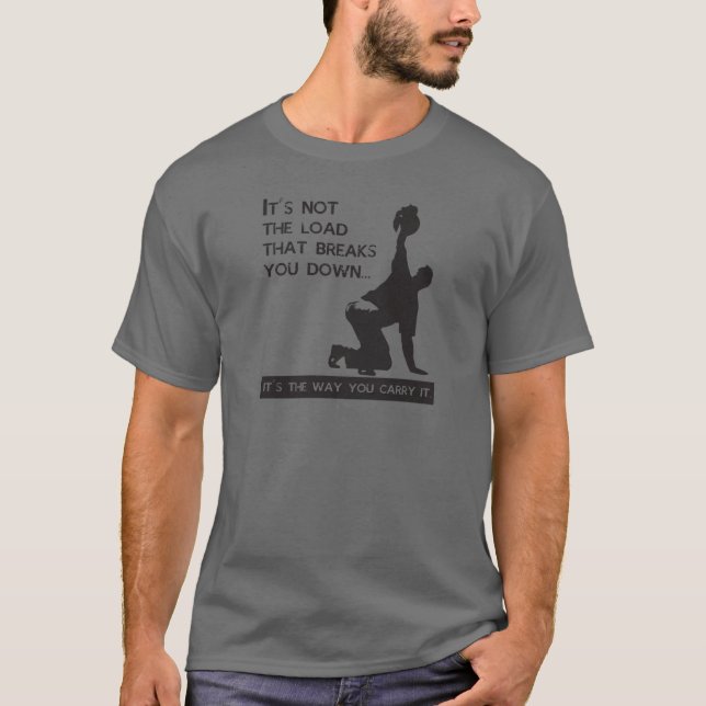 KETTLEBELL GETUP - MOTIVATIONAL QUOTE T-Shirt (Front)