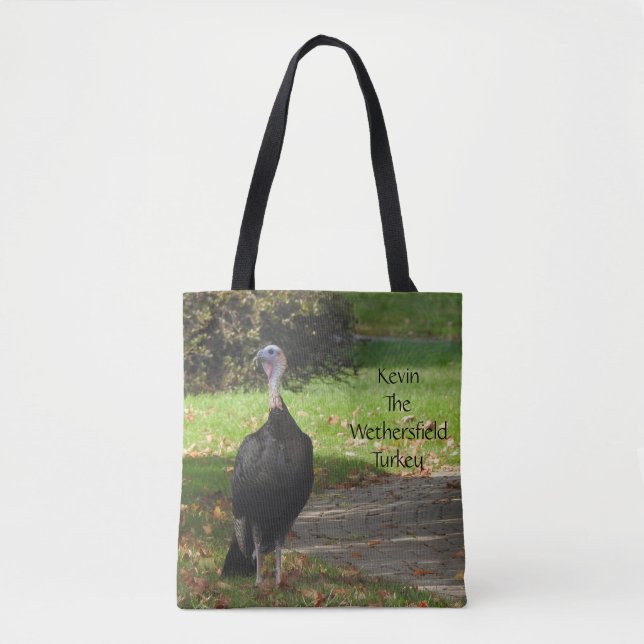 Kevin The Turkey - Old Wethersfield , CT (2 Sides) Tote Bag (Front)