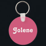Key Chain Jolene<br><div class="desc">Key Chain Jolene</div>